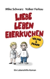 Wilma und Frank - Liebe, Leben, Eierkuchen