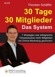 30 Tage 30 Mitglieder - Das System - Cover