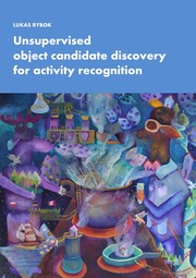 Unsupervised object candidate discovery for activity recognition