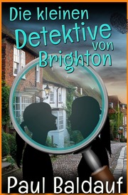 Die kleinen Detektive von Brighton - Cover