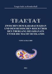 Traktat zwischen dem Karabach-Khan und dem russischen Reich über den Übergang des Khanats unter die Macht Russlands