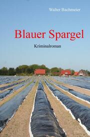 Blauer Spargel - Cover