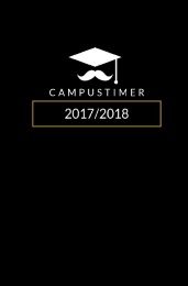 Campustimer Schwarz - A5 Semesterplaner - Studentenkalender 2017/2018 (Kalender, Uni-Planer)