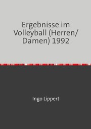 Ergebnisse im Volleyball (Herren/Damen) 1992