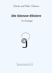 Gienow-Elixiere für Einsteiger