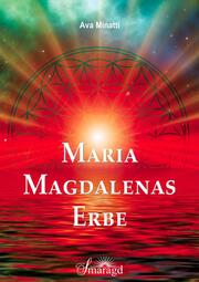 Maria Magdalenas Erbe