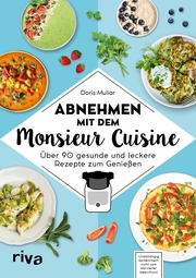 Abnehmen mit dem Monsieur Cuisine - Cover