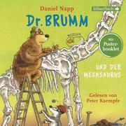 Dr. Brumm und der Megasaurus und weitere Geschichten