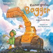 Kleiner großer Bagger - Eine unglaubliche Reise - Cover