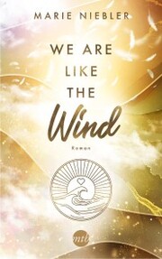 We Are Like the Wind