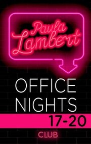 Paula Lambert - Office Nights 17-20