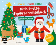 Mein erstes Papierschneidebuch - Weihnachten - Schnipp, schnipp, hurra! - Cover