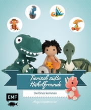 Tierisch süße Häkelfreunde - Die Dinos kommen - Cover