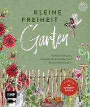 Kleine Freiheit Garten - Glücklich im Schrebergarten - Cover