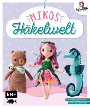 Mikos Häkelwelt - Band 1