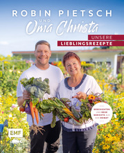 Robin Pietsch und Oma Christa - Unsere Lieblingsrezepte - Cover