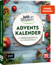 Wir in Bayern - Mein Adventskalenderbuch
