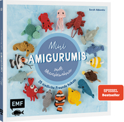 Mini-Amigurumis - süße Meeresbewohner - Cover
