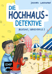 Die Hochhaus-Detektive - Achtung, Handyfalle! - Cover