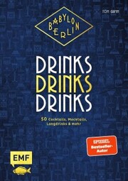 Babylon Berlin - Drinks Drinks Drinks - Cover