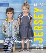Alles Jersey -Cool Kids: Kinderkleidung nähen - Cover
