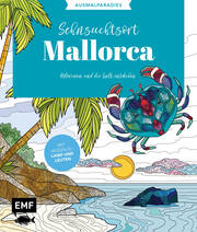 Ausmalparadies - Sehnsuchtsort Mallorca