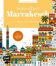 Ausmalparadies - Sehnsuchtsort Marrakesch