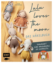 Lulu loves the moon - das Häkelbuch