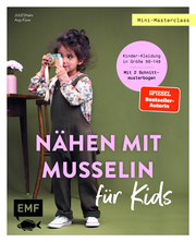 Mini-Masterclass - Nähen mit Musselin für Kids - Cover