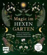 Magie im Hexengarten - Gärtnern mit grüner Magie - Cover