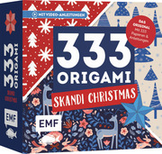 333 Origami - Skandi Christmas - Zauberschöne Papiere falten für die Weihnachtszeit