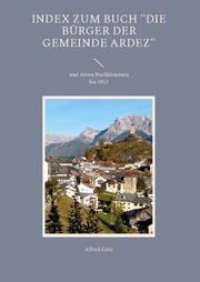 Index zum Buch 'Die Bürger der Gemeinde Ardez'