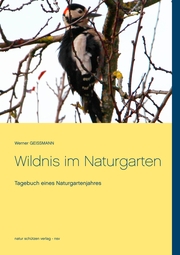 Wildnis im Naturgarten - Cover