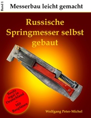 Russische Springmesser selbst gebaut - Cover