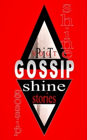 Gossip Shine