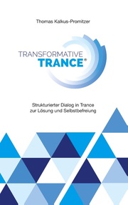 Transformative Trance