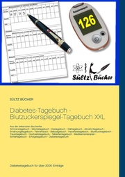 Diabetes-Tagebuch - Blutzuckerspiegel-Tagebuch XXL
