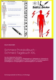 Schmerz-Protokollbuch - Schmerz-Tagebuch XXL