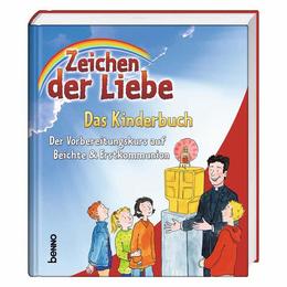 Zeichen der Liebe - Das Kinderbuch - Cover