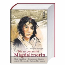 Die so genannte Magdalenerin