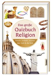 Das große Quizbuch Religion