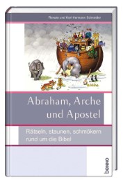 Abraham, Arche und Apostel