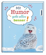 Mit Humor geht alles besser! - Cover