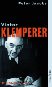 Victor Klemperer: Im Kern ein deutsches Gewächs - Cover