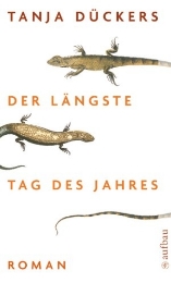 Der längste Tag des Jahres von Tanja Dückers (kartoniertes Buch)