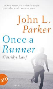 Once a Runner - Cassidys Lauf