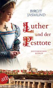 Luther und der Pesttote - Cover