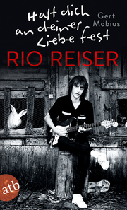 Halt dich an deiner Liebe fest - Rio Reiser - Cover