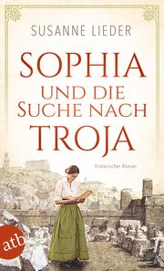 Sophia und die Suche nach Troja - Cover