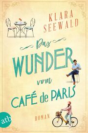 Das Wunder vom Café de Paris
